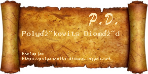 Polyákovits Dioméd névjegykártya